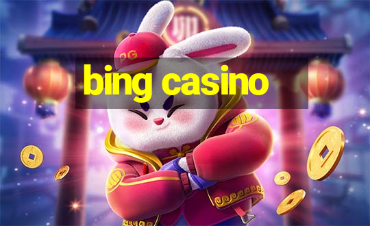 bing casino