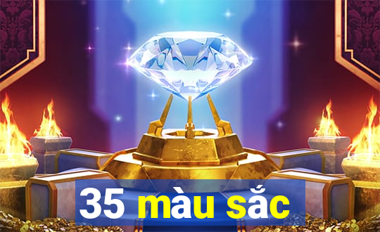 35 màu sắc