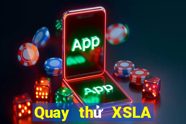 Quay thử XSLA ngày thứ sáu