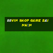 88Vin Shop Game Bài Nhện