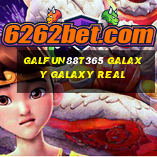 galFun88t365 galaxy galaxy Real