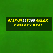 galFun88t365 galaxy galaxy Real