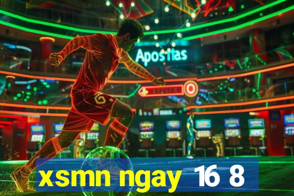 xsmn ngay 16 8