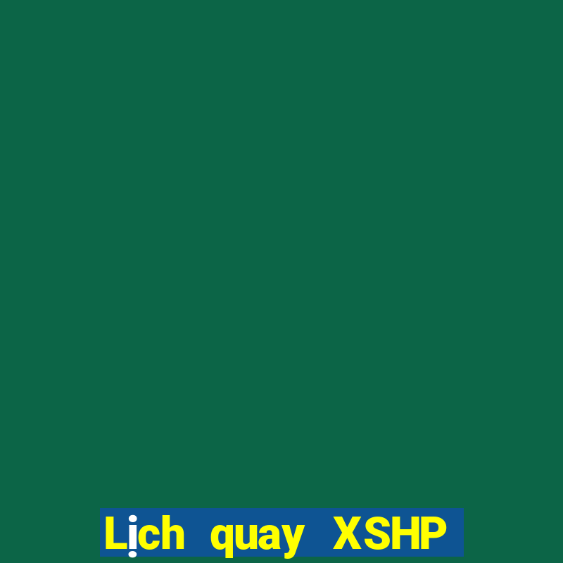 Lịch quay XSHP ngày 25