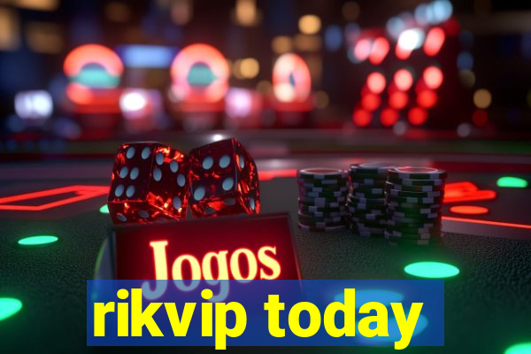 rikvip today