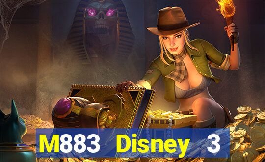 M883 Disney 3 Tải về