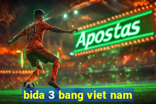 bida 3 bang viet nam