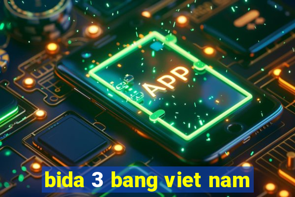 bida 3 bang viet nam