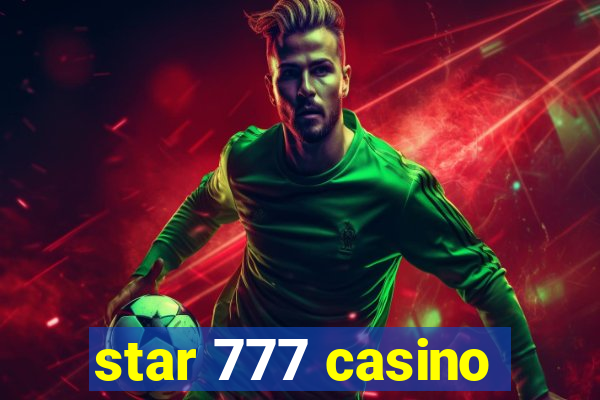 star 777 casino