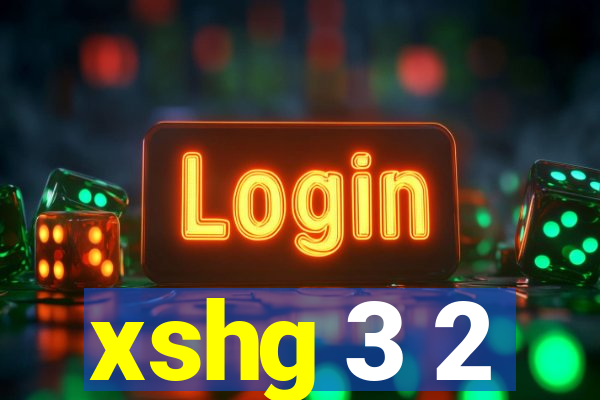 xshg 3 2