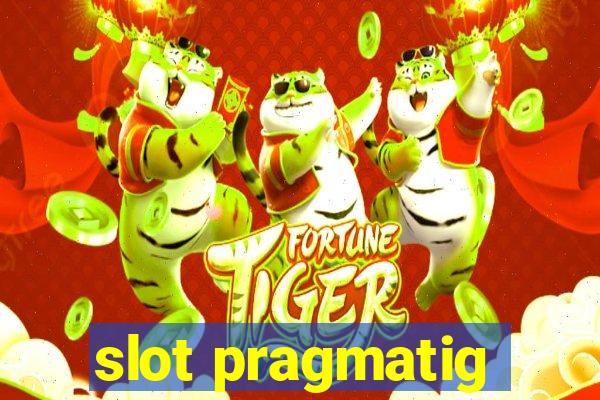 slot pragmatig