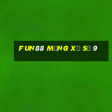 Fun88 mạng xổ số 9