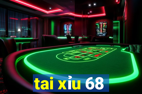 tai xỉu 68