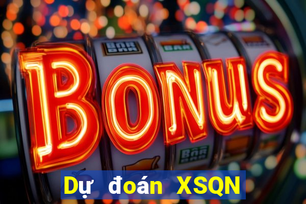 Dự đoán XSQN thứ tư