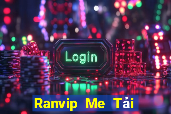 Ranvip Me Tải Game Bài Go88