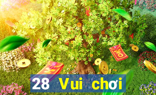 28 Vui chơi giải trí