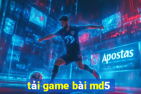 tải game bài md5