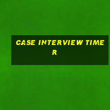 case interview timer