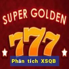 Phân tích XSQB ngày 31