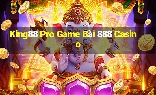 King88 Pro Game Bài 888 Casino