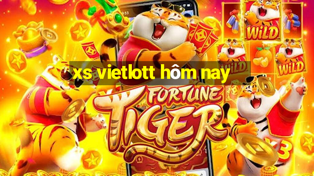 xs vietlott hom nay