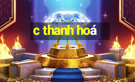 c thanh hoá