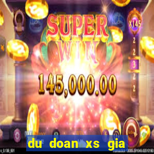 du doan xs gia lai minh ngoc