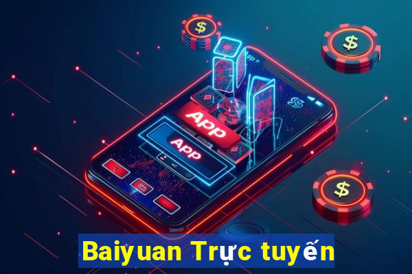 Baiyuan Trực tuyến