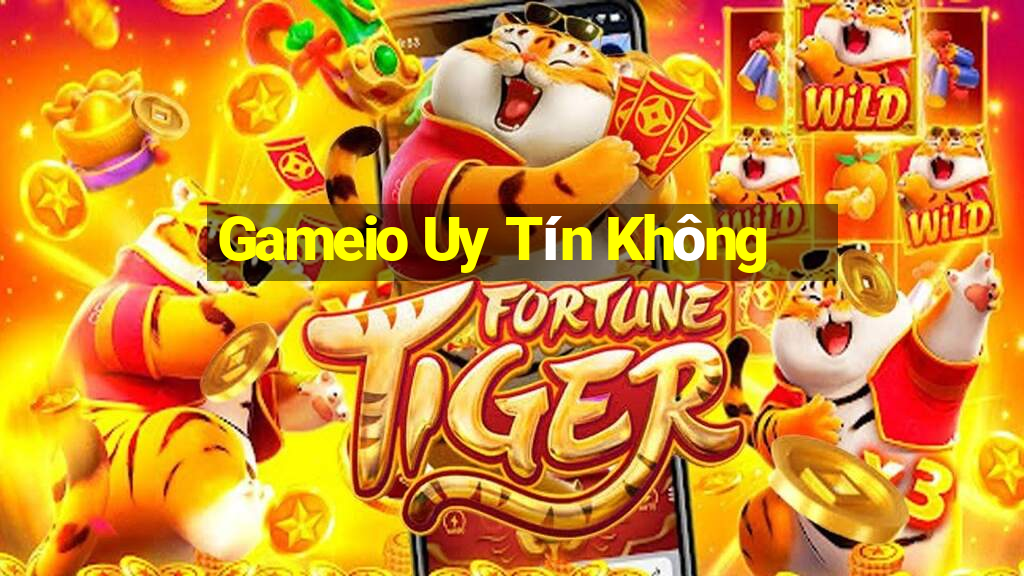 Gameio Uy Tín Không