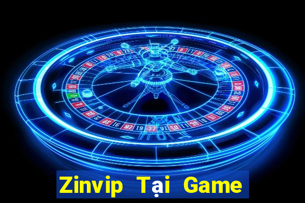 Zinvip Tại Game Bài Đổi Thưởng Sinh Tử