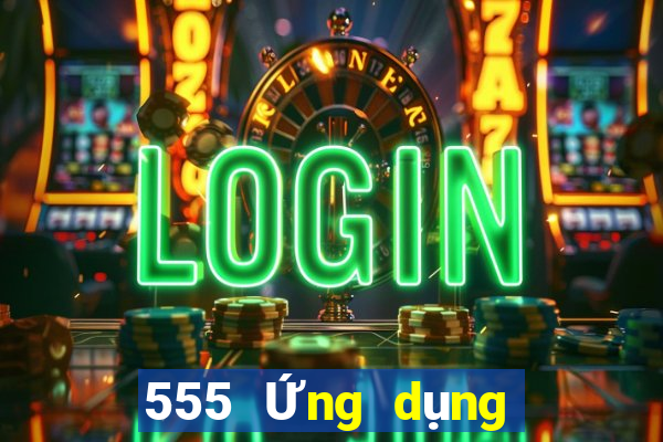 555 Ứng dụng vương miện vàng