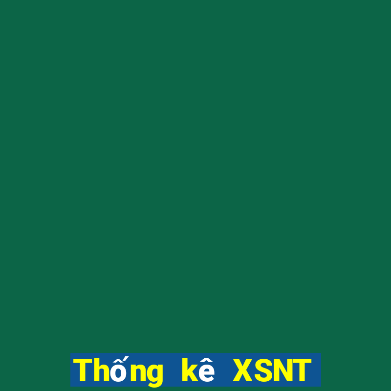 Thống kê XSNT ngày 12