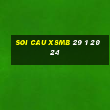 soi cau xsmb 29 1 2024