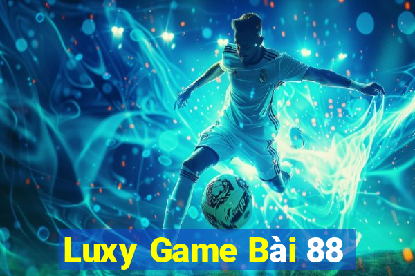 Luxy Game Bài 88