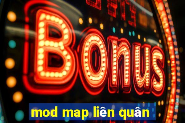 mod map liên quân