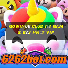 Gowin68 Club Tải Game Bài Nhất Vip