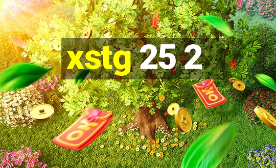 xstg 25 2