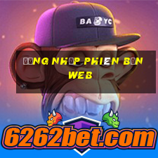 Đăng nhập phiên bản web