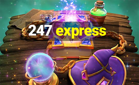 247 express