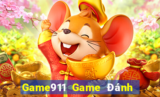 Game911 Game Đánh Bài Ăn Tiền Uy Tín