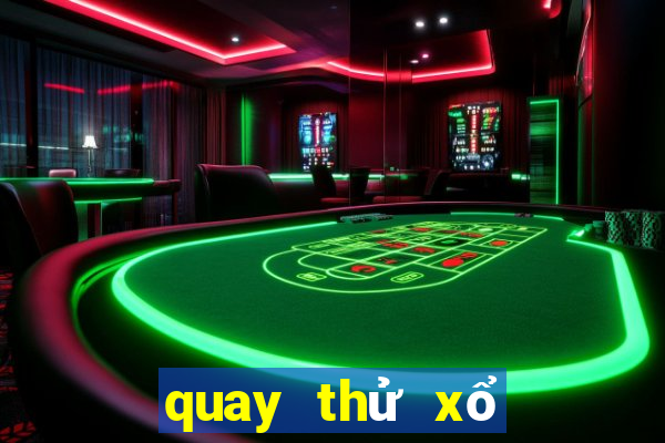 quay thử xổ số bạc liêu 666