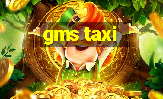 gms taxi