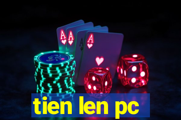 tien len pc