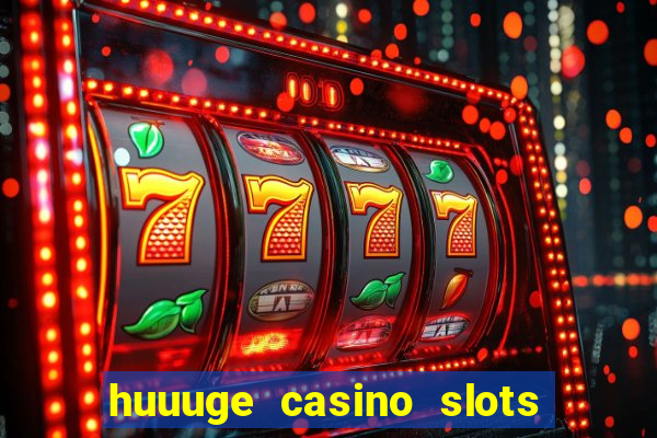 huuuge casino slots mod apk