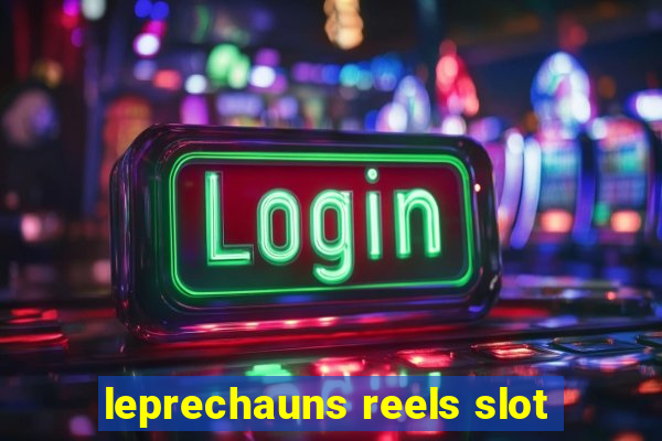 leprechauns reels slot