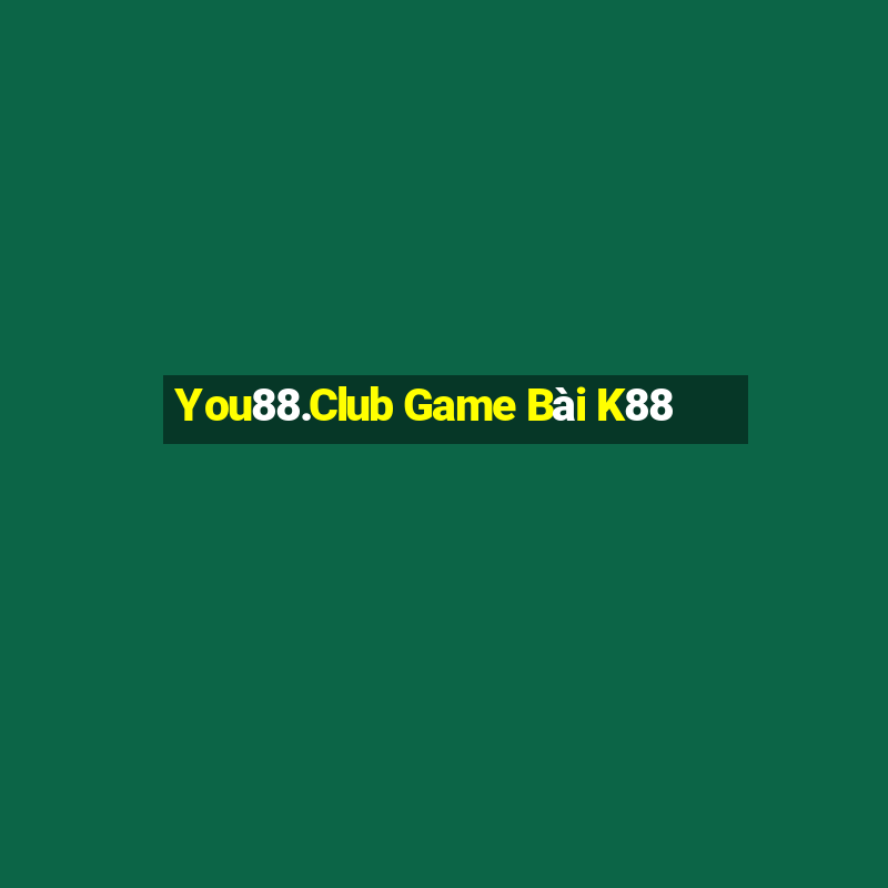 You88.Club Game Bài K88