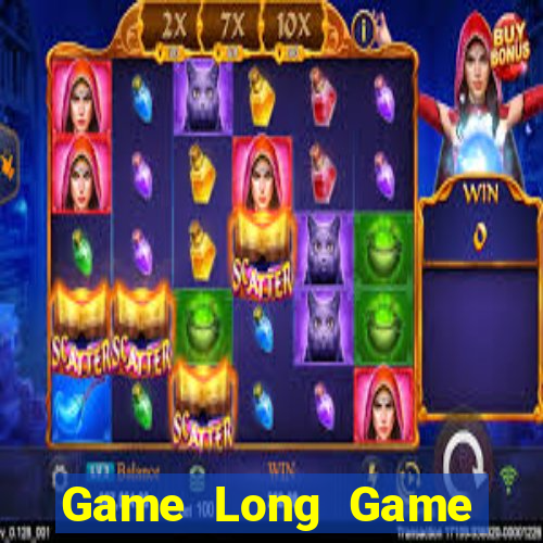 Game Long Game Bài Uống Rượu