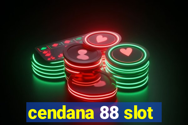 cendana 88 slot