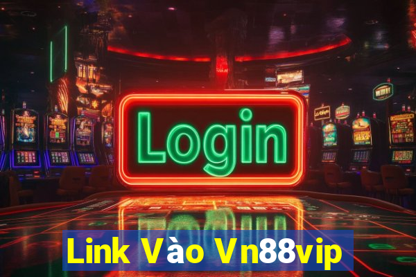 Link Vào Vn88vip