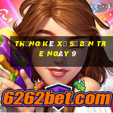 Thống kê Xổ Số bến tre ngày 9